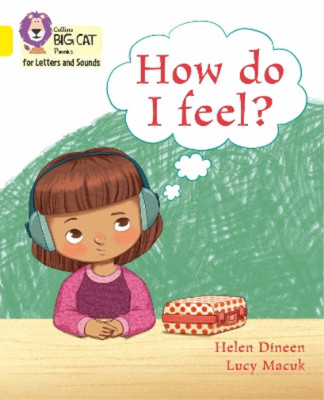 Helen Dineen How do I feel? (Paperback)