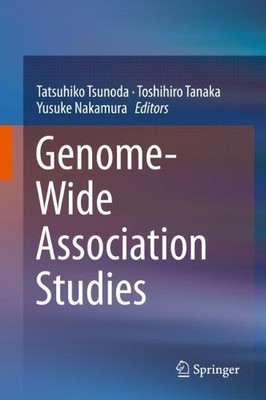 Genome-Wide Association Studies - 9789811381768