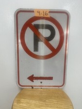 Retired Street/Road Sign No Parking Left Arrow 12"X18"  Lot 9-16