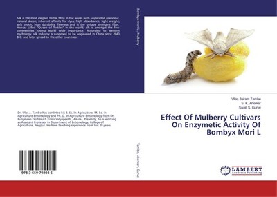 Effect Of Mulberry Cultivars On Enzymetic Activity Of Bombyx Mori L Vilas Jairam