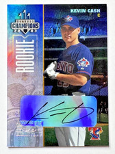 Kevin Cash 2003 Donruss Champions Signatures AUTO Blue Jays RAYS MANAGER /375