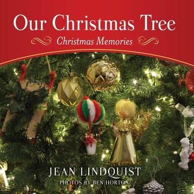 Our Christmas Tree Christmas Memories Jean Lindquist Hardcover Xu