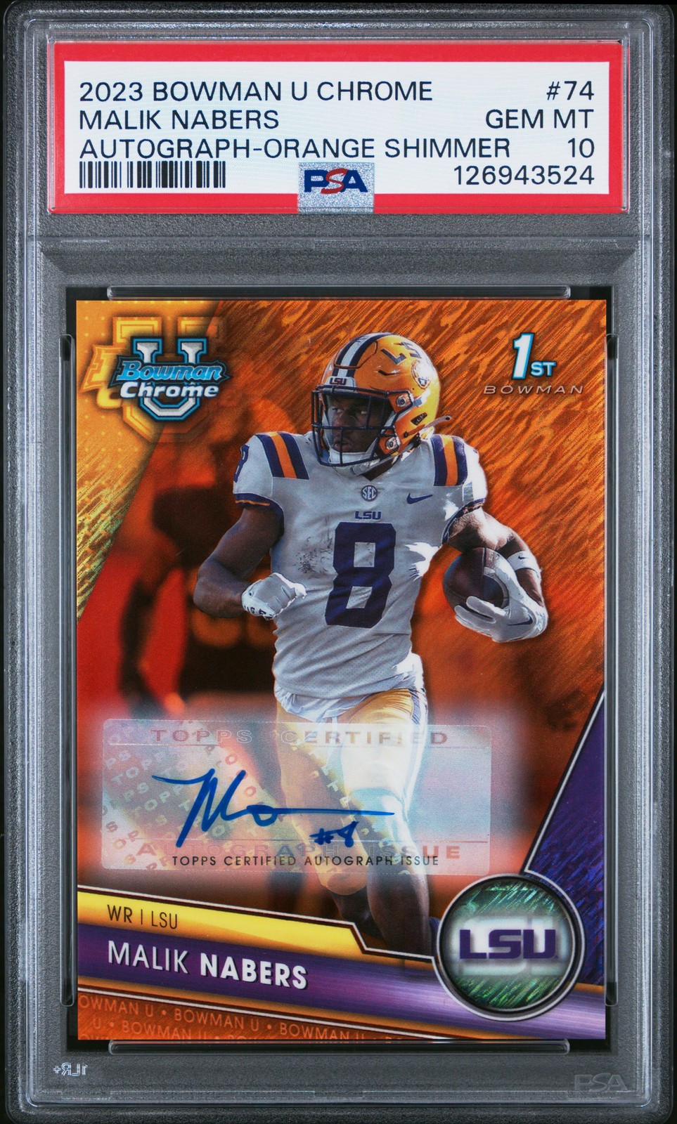 2023 BOWMAN UNIVERSITY CHROME AUTO-ORANGE SHIMMER #74 MALIK NABERS 21/25 PSA 10