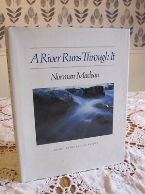 A RIVER RUNS THROUGH IT Norman Maclean 1983 HC/DJ 2nd Printing