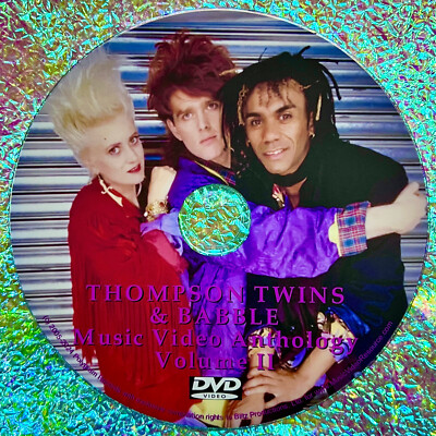 Thompson Twins and Babble The Music Video Anthology and Live