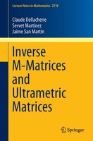 Claude Dellacherie (U. A.) | Inverse M-Matrices And Ultrametric Matrices | Buch