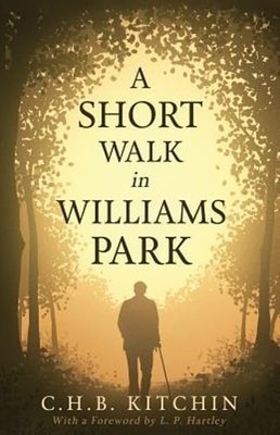 A Short Walk in Williams Park by C H B Kitchin: New