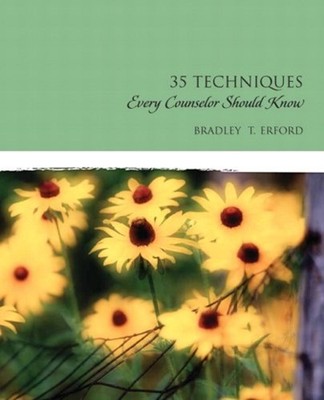 35 Techniques Every Counselor Should Know Hardcover