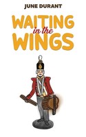 Waiting In The Wings June Durant Taschenbuch Englisch 2024 Austin Macauley