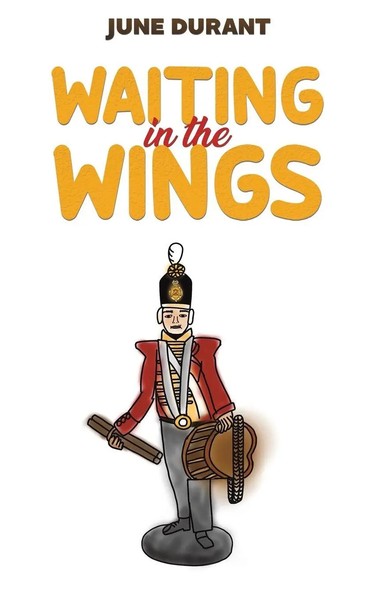 Waiting In The Wings June Durant Taschenbuch Englisch 2024 Austin Macauley-image