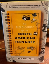 Field Guide to the North American Teenager by Ben Philippe (2019, Hardcover)