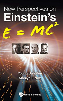 New Perspectives On Einstein's E = Mc2 - Hardback NEW Noz, Marilyn E 20/11/2018