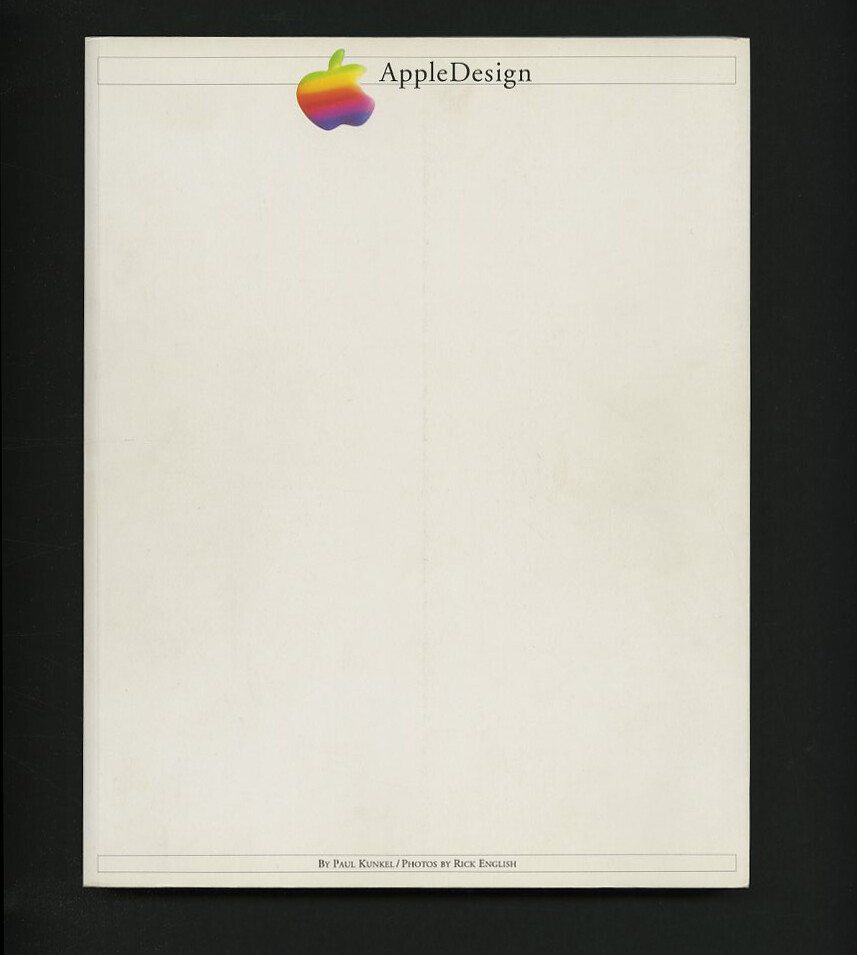 Apple Design　Paul Kunkel　アップル デザイン 1997 Paul Kunkel APPLE DESIGN: 288 pgs. Apple Industrial