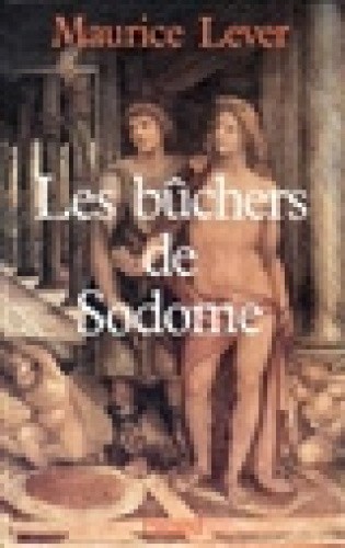 Les Bûchers de Sodome [French] by Lever-M [Paperback]