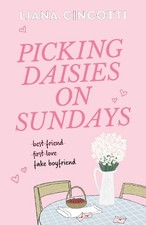 Liana Cincotti Picking Daisies on Sundays (Paperback)