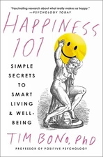 Happiness 101 (previously published as When Likes Aren't Enough): Simple Sec...