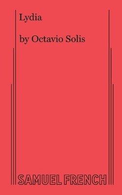 Octavio Solis Lydia (Paperback) (UK IMPORT)