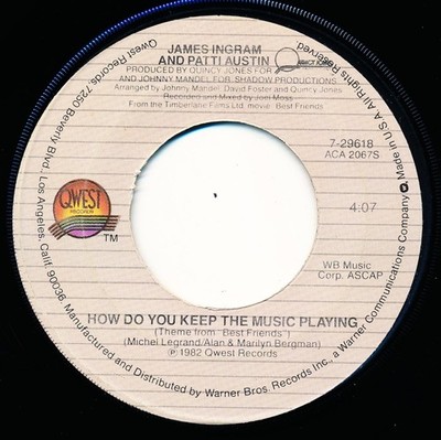 JAMES INGRAM & PATTI AUSTIN - HOW DO YOU KEEP THE MUSIC PLAYING - 45 Record VG