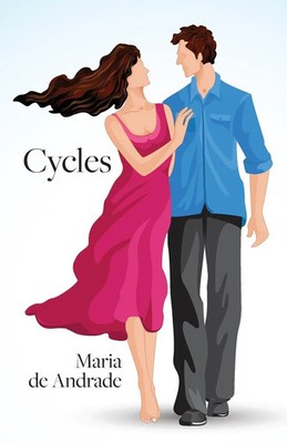 Maria De Andrade | Cycles | Taschenbuch | Englisch (2016) | FriesenPress