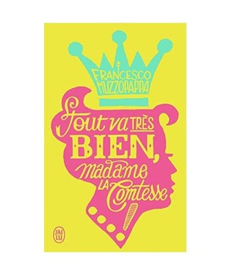 Tout va très bien, madame la comtesse !, Muzzopappa, Francesco