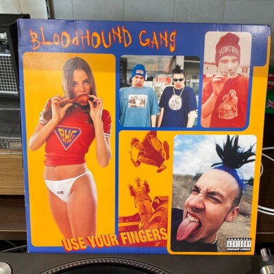 BLOODHOUND GANG Use Your Fingers Columbia Vinyl Record Used