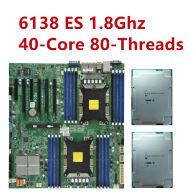 Intel Xeon Platinum 6138ES 1.8Ghz 20-Croe *2+ Supermicro X11DPI-N-CT Motherboard