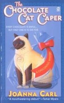 The Chocolate Cat Caper - Hardcover By JoAnna Carl - GOOD