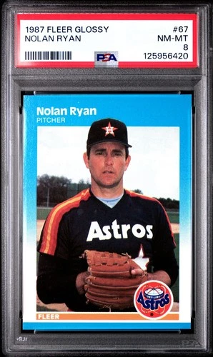 1987 FLEER GLOSSY NOLAN RYAN #67 * ASTROS * HOF * NM-MT PSA 8