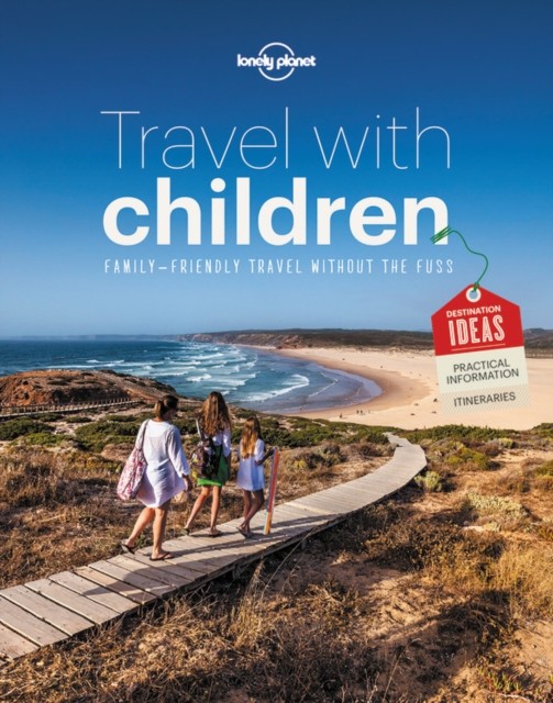 Travel with Children: The Essential Guide for Travelling Families (Lonely Pla. - Image 3