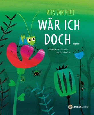 Wär ich doch ..., Mies Van Hout