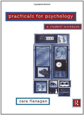 Practicals for Psychology: A Student Workbook