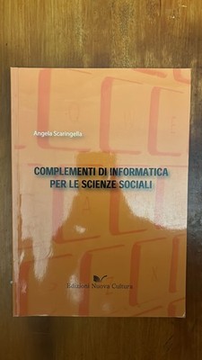 Sozialwissenschaftliche Informatik Ergänzungen - Angela Scaringella