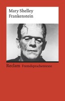 Frankenstein Or, The Modern Prometheus, Mary Shelley
