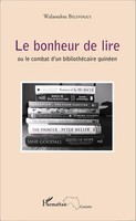 Walaoulou Bilivogui | Le Bonheur De Lire | Taschenbuch | FranzöSisch (2020)