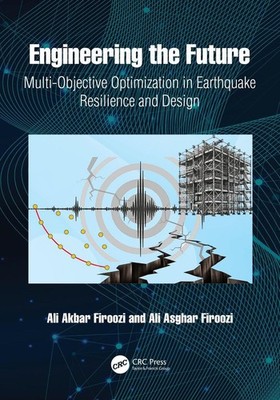 Engineering the Future: Multi-Objective Optimization in Earthquake Resilience an