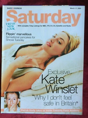 SATURDAY mag 01/03/2003 KATE WINSLET Amanda Redman Patrick Kielty Lucy Speed UK
