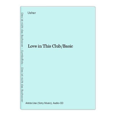 Love in This Club/Basic Usher: