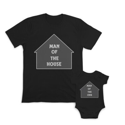 Dad and Baby Matching Outfits Clothes Man of The House Home - Man of Crib House