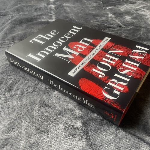 John Grisham THE INNOCENT MAN: MURDER AND INJUSTICE IN A SMALL TOWN 1st Ed DJHC - Picture 3 of 7