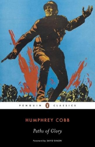 Humphrey Cobb Paths of Glory (Tascabile)