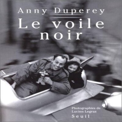 Le Voile noir By Anny Duperey