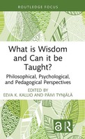 Eeva K. Kallio (U. A.) | What Is Wisdom And Can It Be Taught? | Buch | Englisch