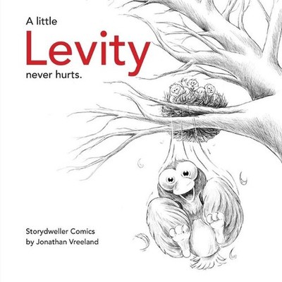 A Little Levity Never Hurts by Jonathan Vreeland Paperback Book