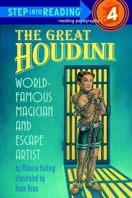 The Great Houdini: World Famous Magician & Escape Artist by Monica Kulling (Engl