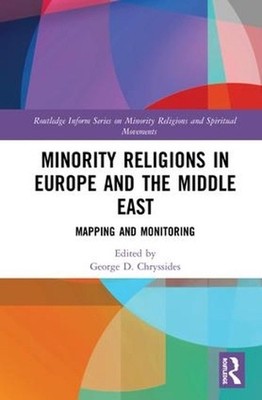 Minority Religions in Europe and the Middle East: Mapping and Monitoring by Geor