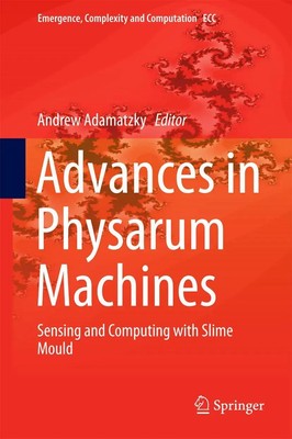 Andrew Adamatzky | Advances in Physarum Machines | Buch | Englisch (2016) | x
