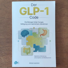 Traumfeder Verlag Der GLP-1 Code   Biologie h...