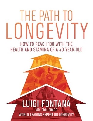 The Path to Longevity: How to Reach 1..., Luigi Fontana