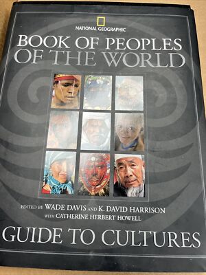 洋書 GLOBAL INSIGHTS: PEOPLE AND CULTURES Book of Peoples of the World: A Guide to Cultures: Davis, Wade