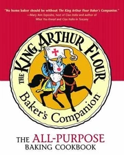 The King Arthur Flour Baker's Companion: The All-Purpose Baking Cookbook A James